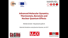 Advanced Molecular Dynamics. Thermostats, Barostats and Nuclear Quantum Effects